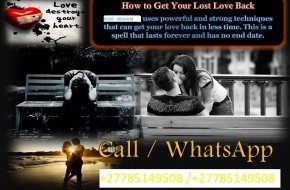 Capture his heart & make him yours using love spells. Call/WhatsApp +27785149508