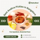 Best Andhra Pickles in Bangalore | +91 96069 56193 | NatuRaw