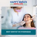 Meet the Best Dentist in Hyderabad – Expert Care You Can Trust