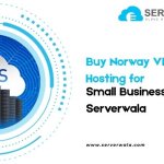 Buy Norway VPS Hosting for Small Business From Serverwala