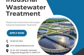 Industrial Wastewater Treatment in Hyderabad | 9100122822 | Elysian industries