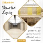 Vibrant Hall Lighting | Illuminee Lighting