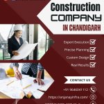 Trusted Home Construction Company in Chandigarh!