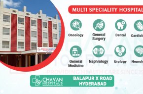 Chavan Hospitals – Multi-Speciality Hospital in Balapur, Hyderabad