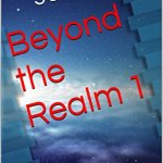 eBook novel series Beyond the Realm by Joel Goulet